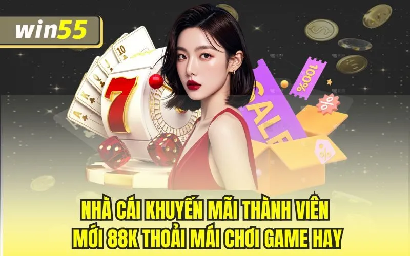 Nhà Cái Khuyến Mãi Thành Viên Mới 88k Rinh Ngay Kẻo Phí