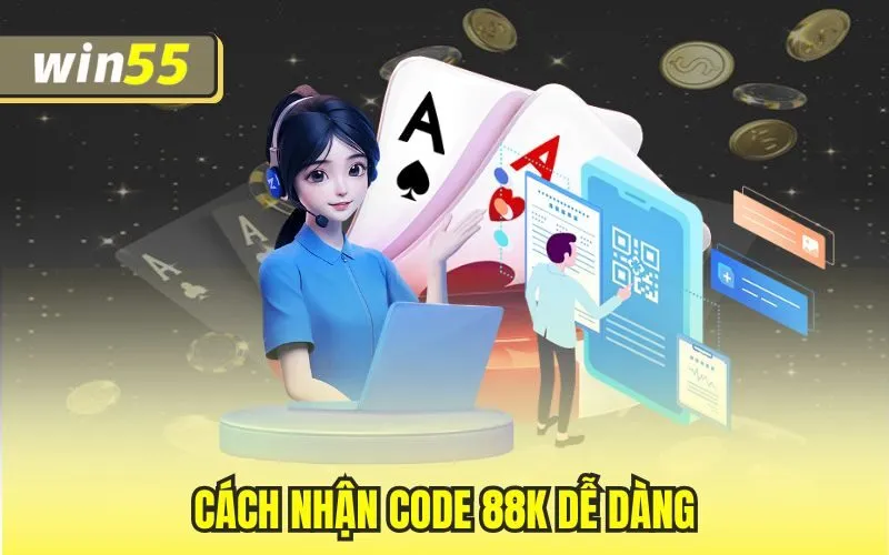 Cách nhận code 88k dễ dàng