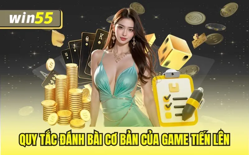 Quy tắc đánh bài cơ bản của game tiến lên