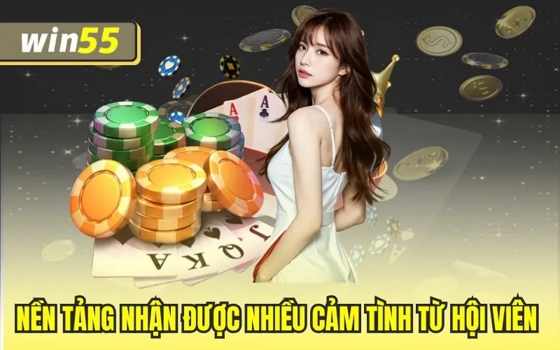 Nền tảng nhận được nhiều cảm tình từ hội viên 